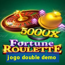 jogo double demo